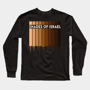 Shades Of Israel Long Sleeve T-Shirt